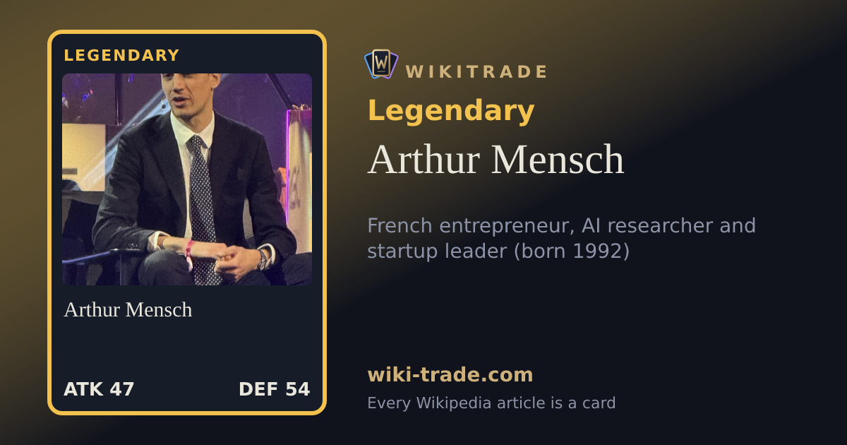 Arthur Mensch — Legendary card