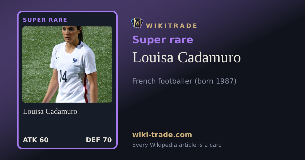 Louisa Cadamuro — Super rare card