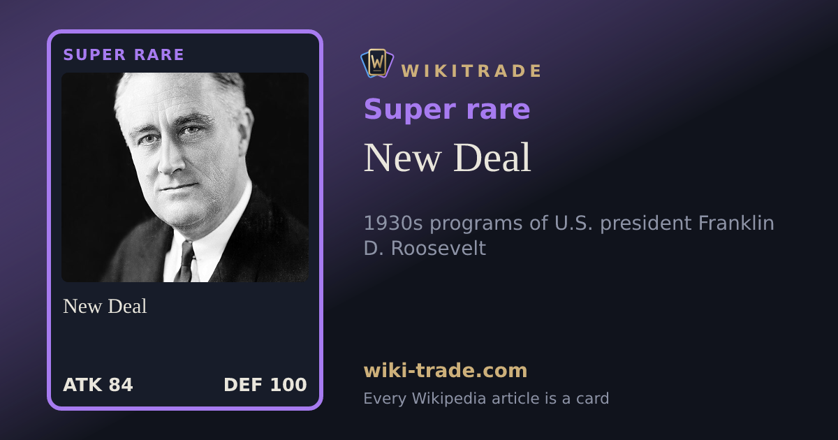 New Deal — Super rare card