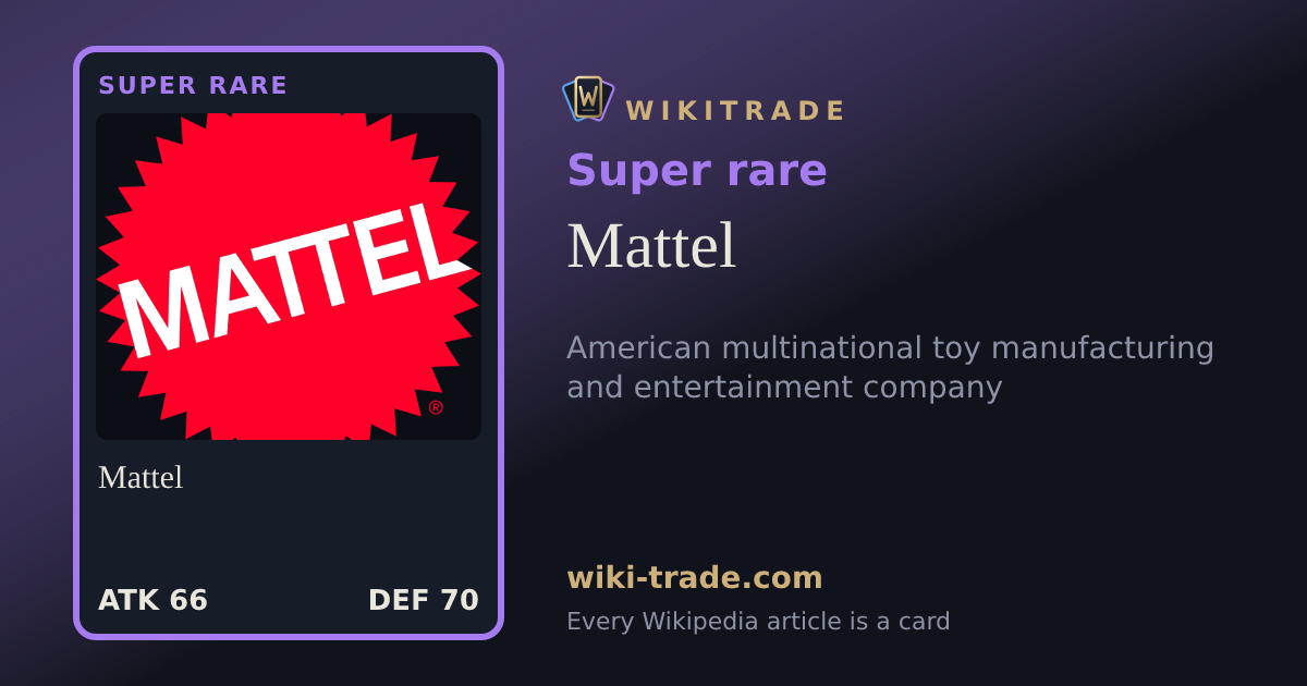 Mattel — Super rare card