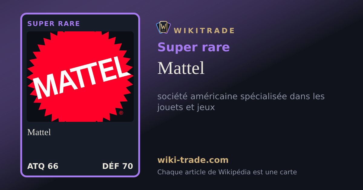 Mattel — carte Super rare