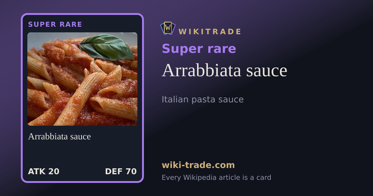 Arrabbiata sauce — Super rare card