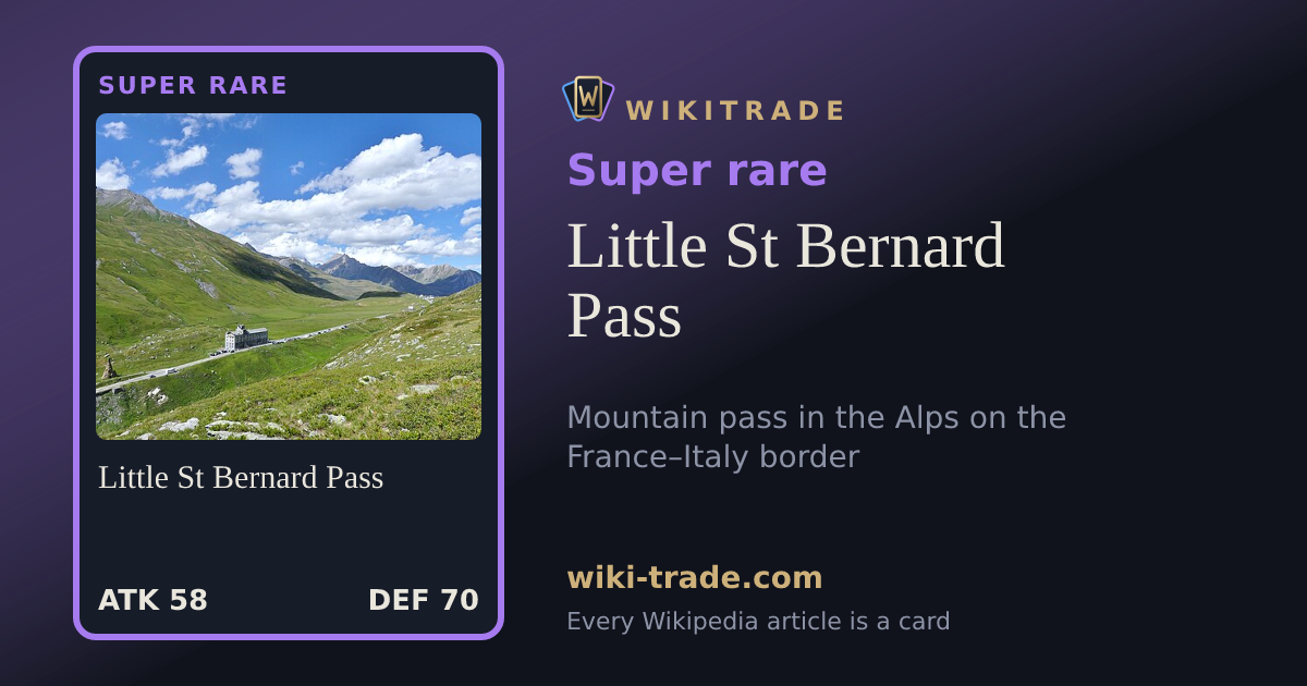 Little St Bernard Pass — Super rare card