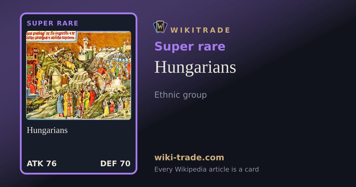 Hungarians — Super rare card