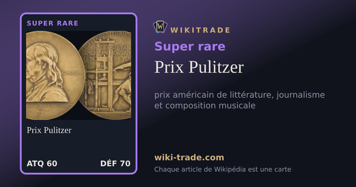 Prix Pulitzer — carte Super rare