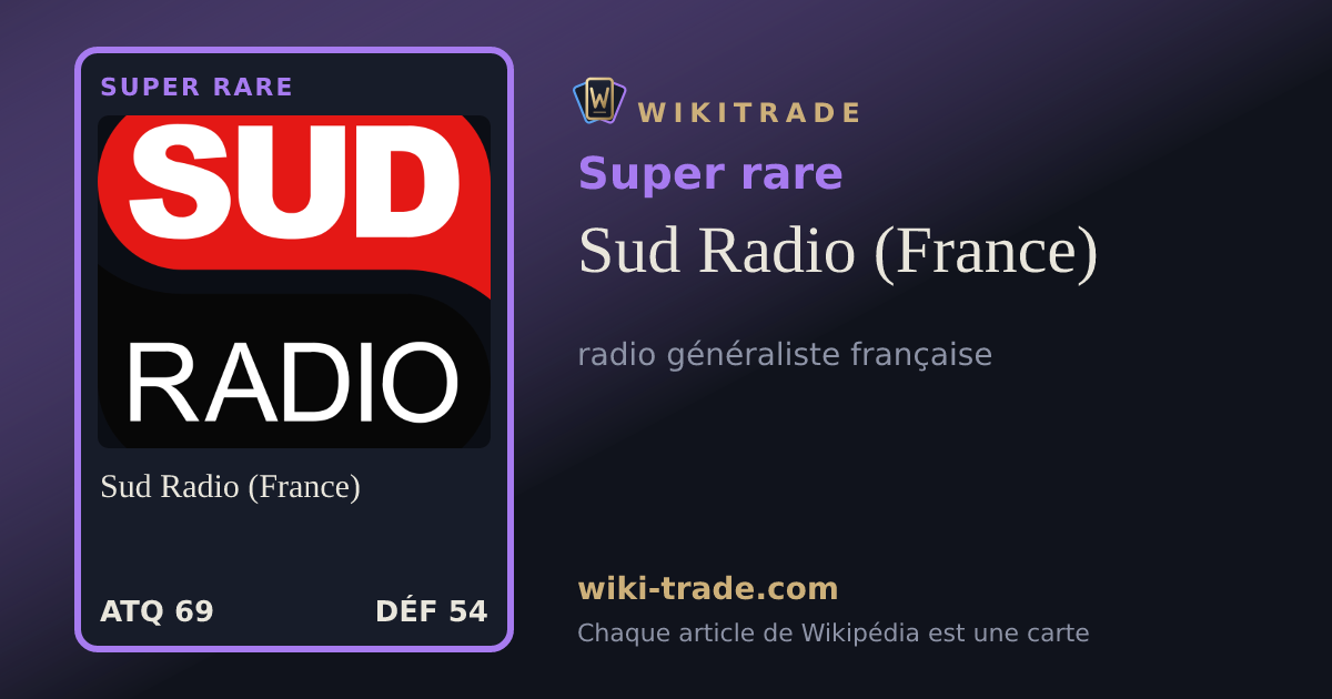 Sud Radio (France) — carte Super rare