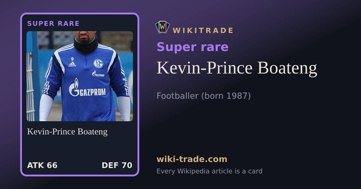 Kevin-Prince Boateng — Super rare card