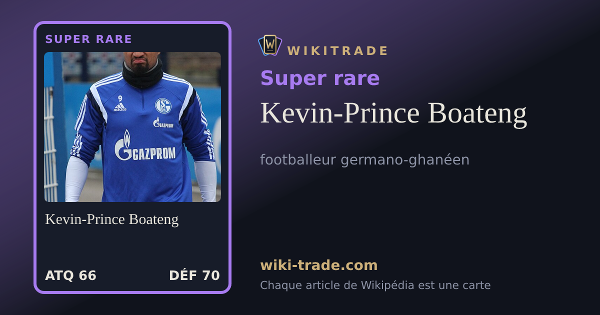 Kevin-Prince Boateng — carte Super rare