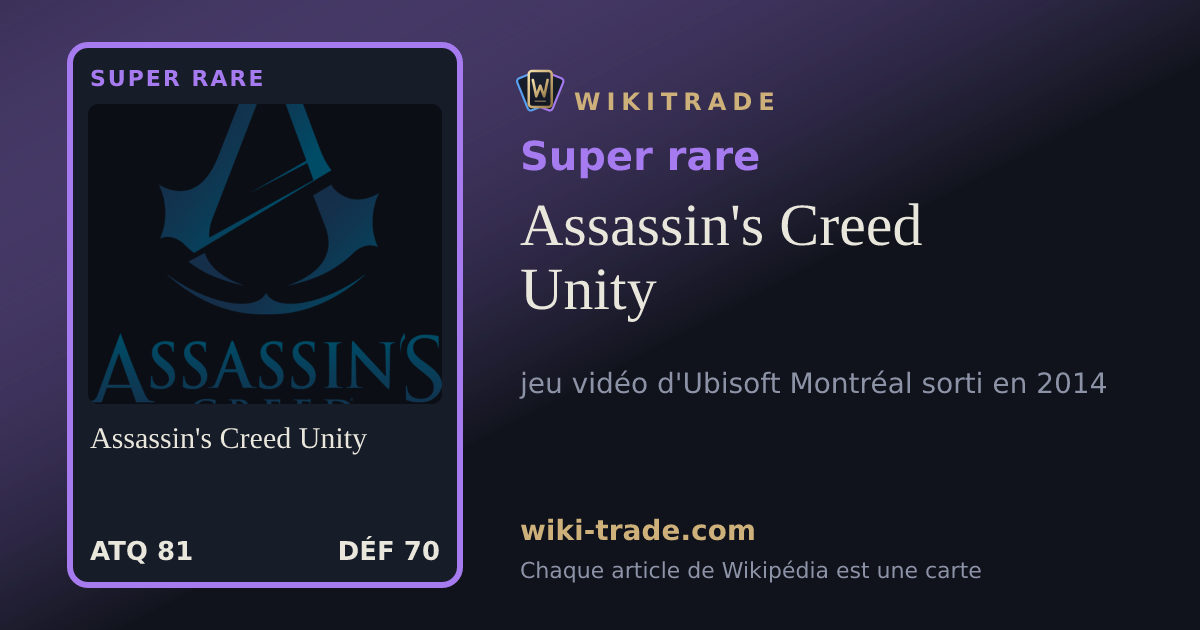 Assassin's Creed Unity — carte Super rare
