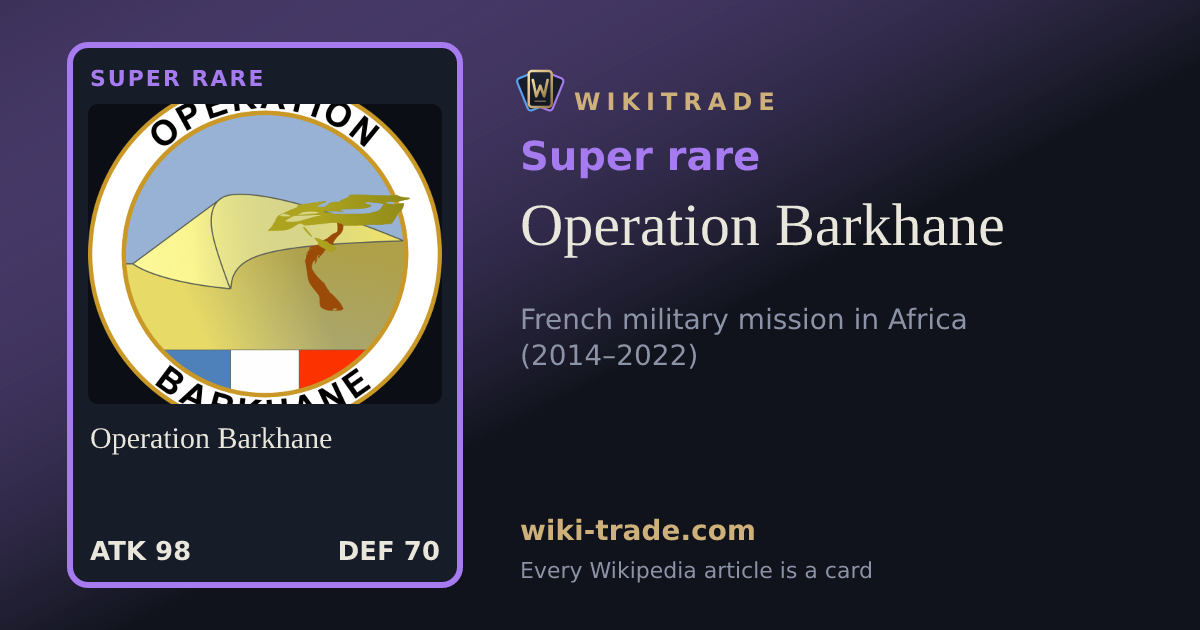 Operation Barkhane — Super rare card