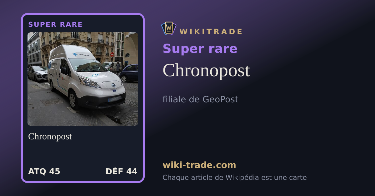 Chronopost — carte Super rare