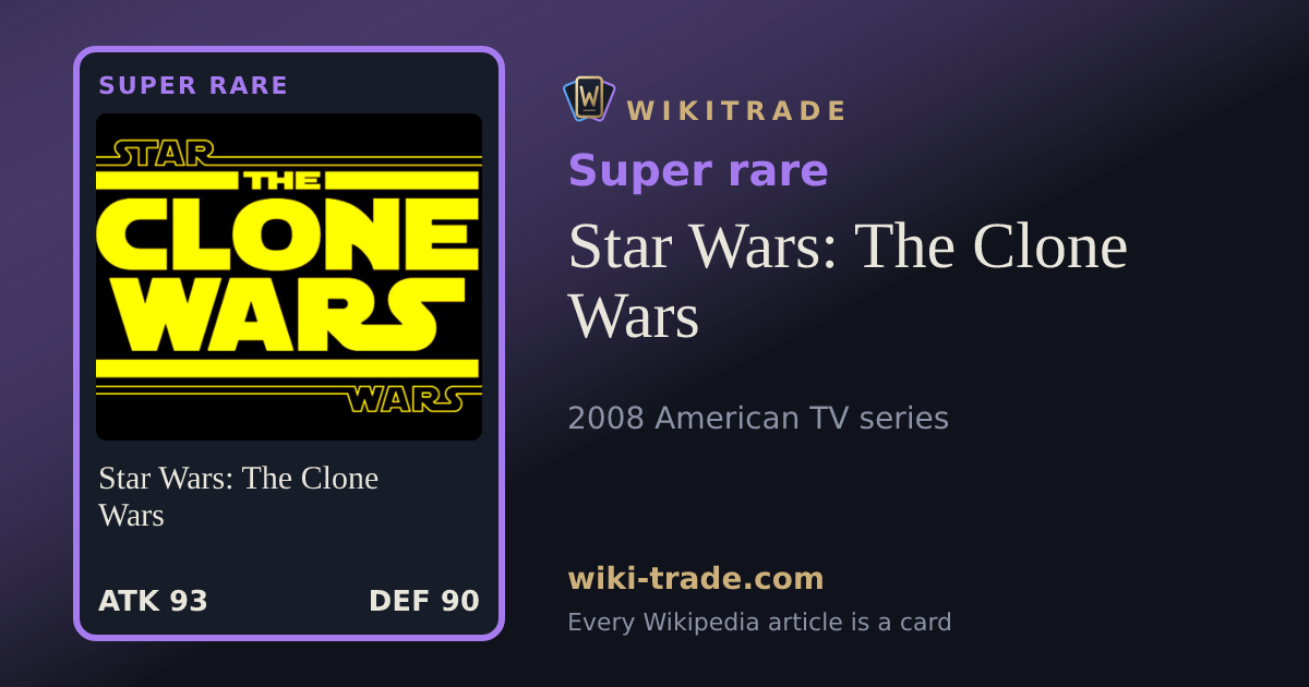 Star Wars: The Clone Wars — Super rare card