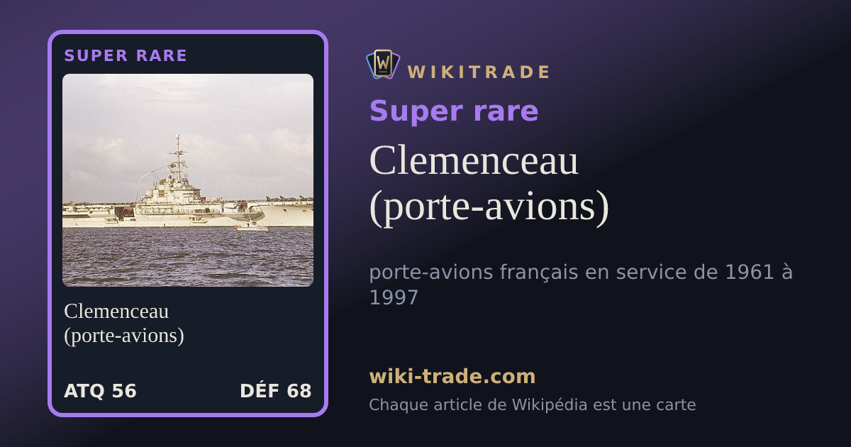 Clemenceau (porte-avions) — carte Super rare