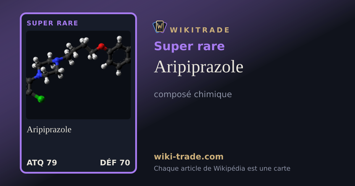 Aripiprazole — carte Super rare