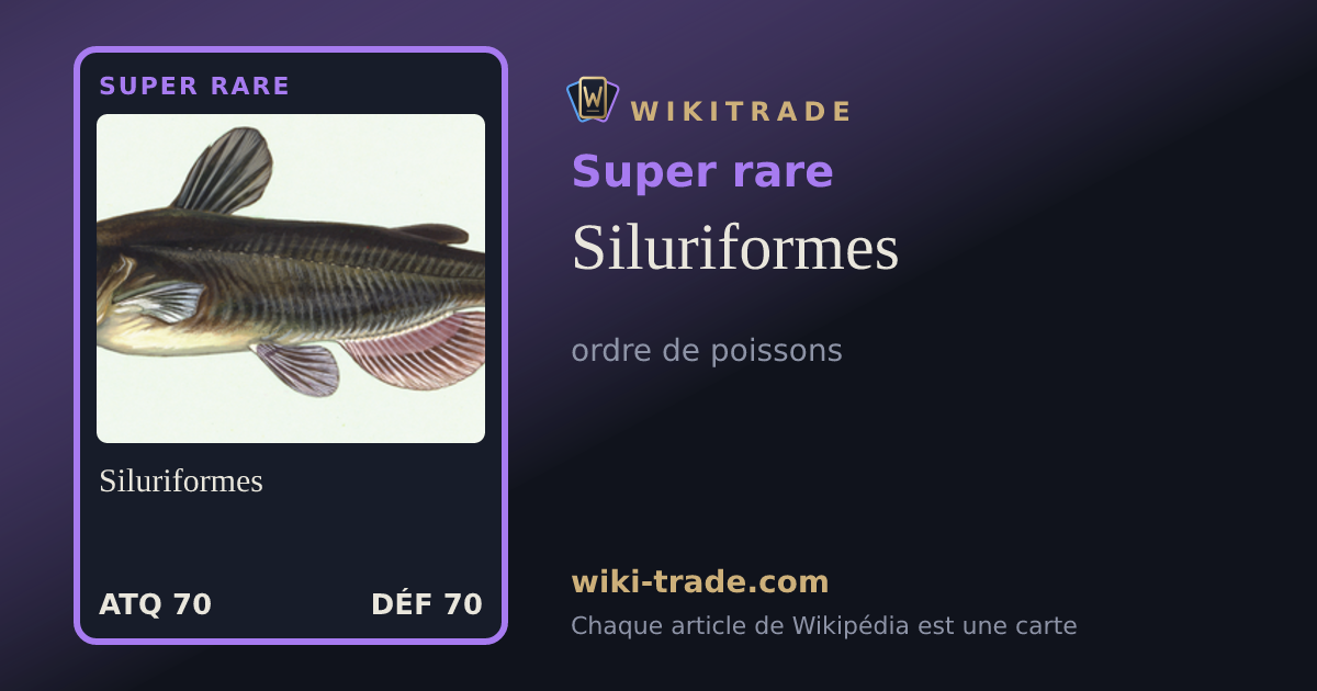 Siluriformes — carte Super rare