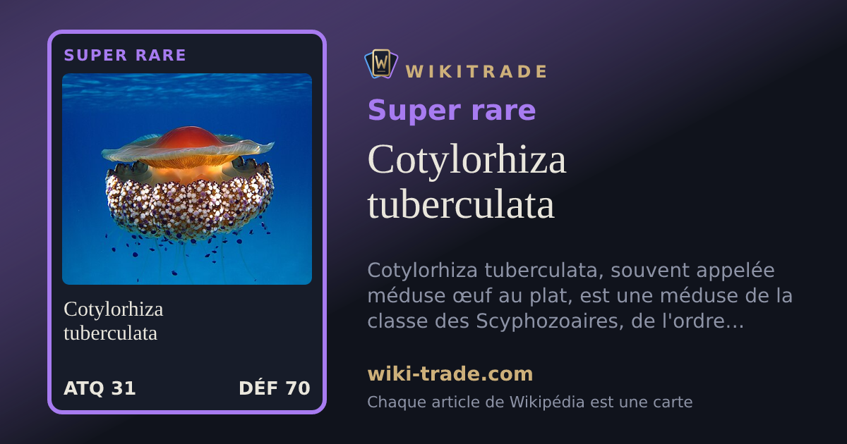 Cotylorhiza tuberculata — carte Super rare