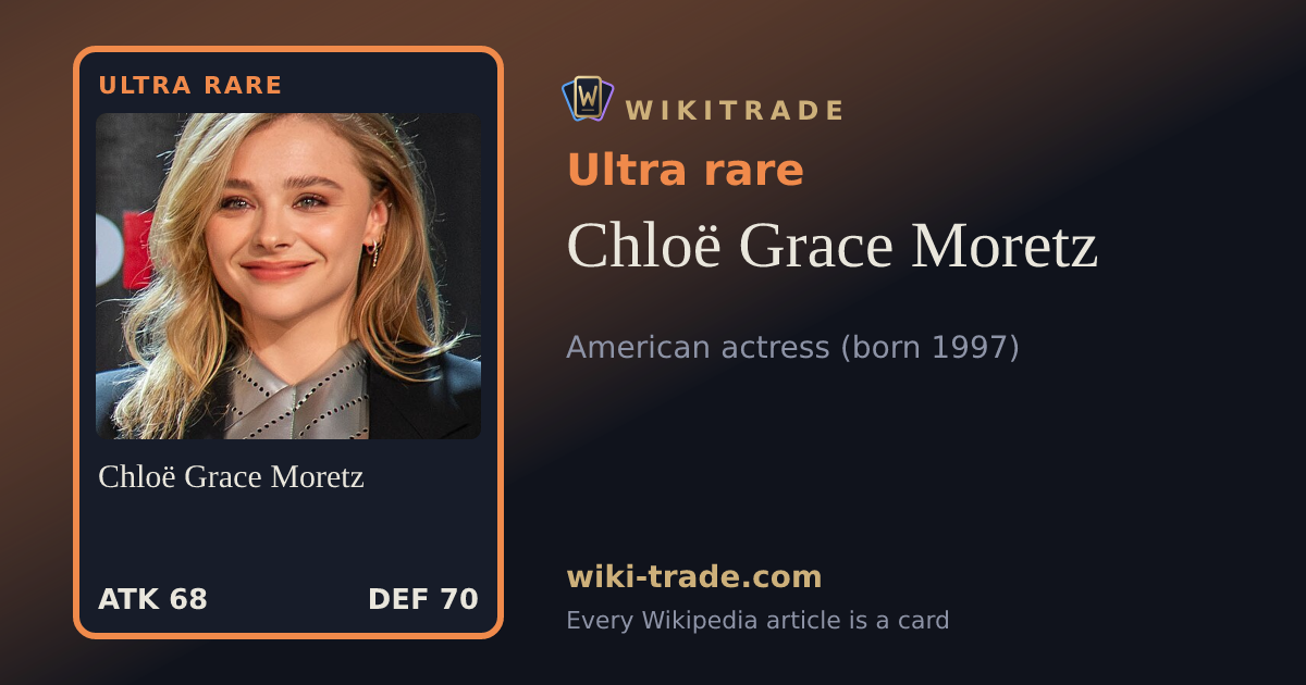 Chloë Grace Moretz — Ultra rare card