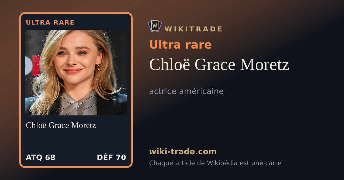 Chloë Grace Moretz — carte Ultra rare