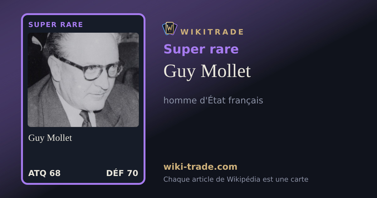 Guy Mollet — carte Super rare