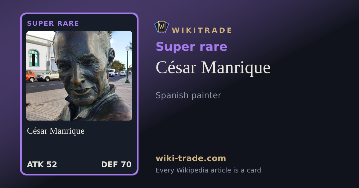 César Manrique — Super rare card