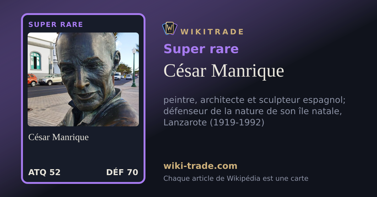 César Manrique — carte Super rare