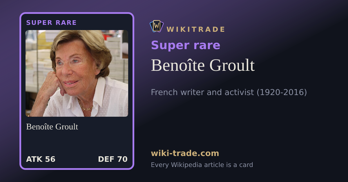 Benoîte Groult — Super rare card