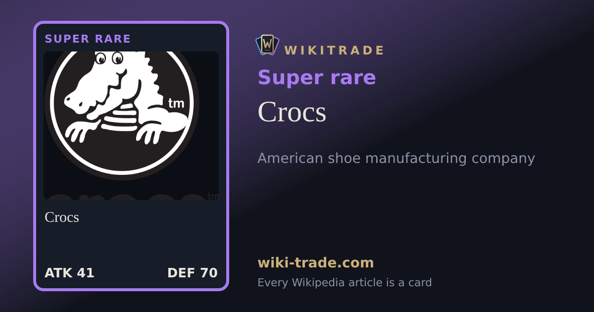 Crocs — Super rare card