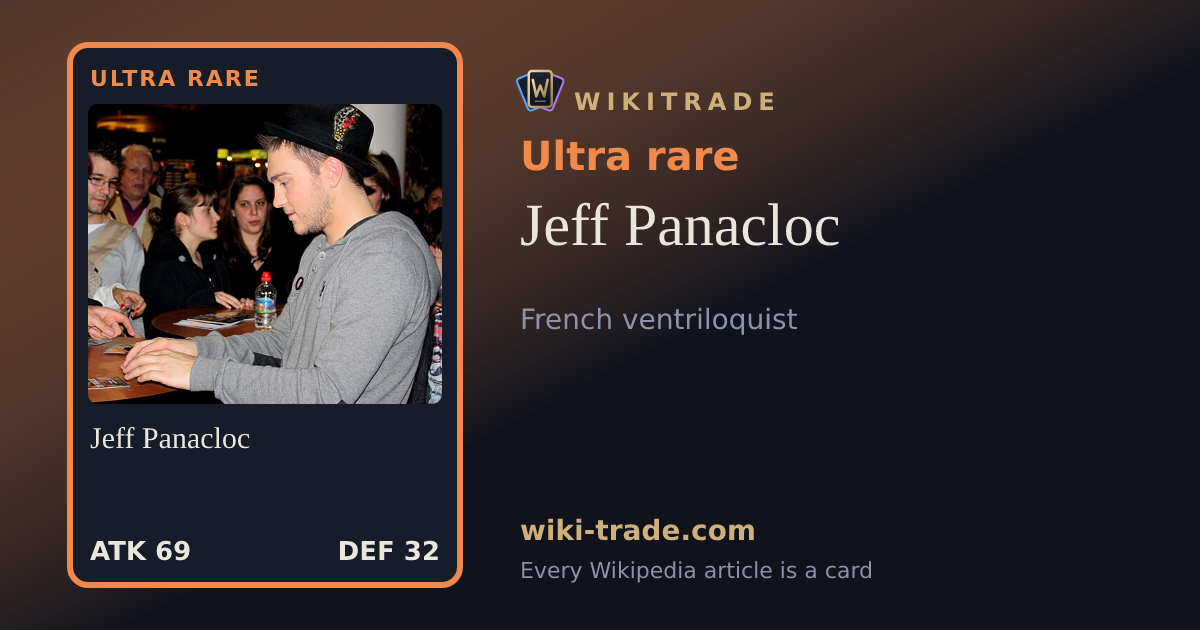 Jeff Panacloc — Ultra rare card