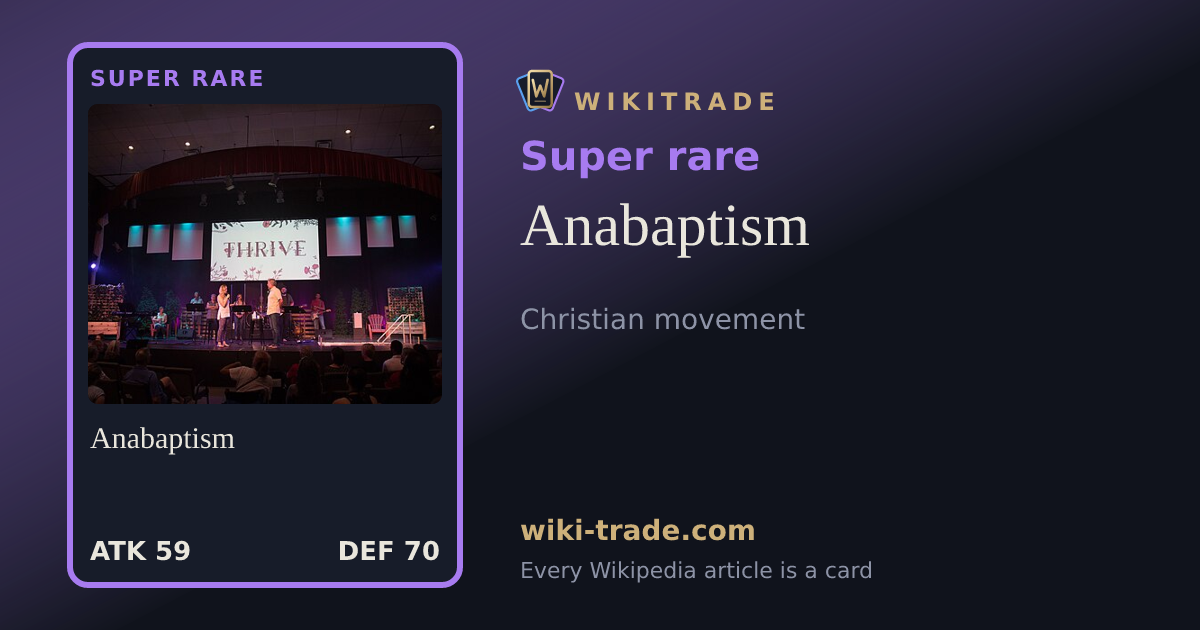 Anabaptism — Super rare card