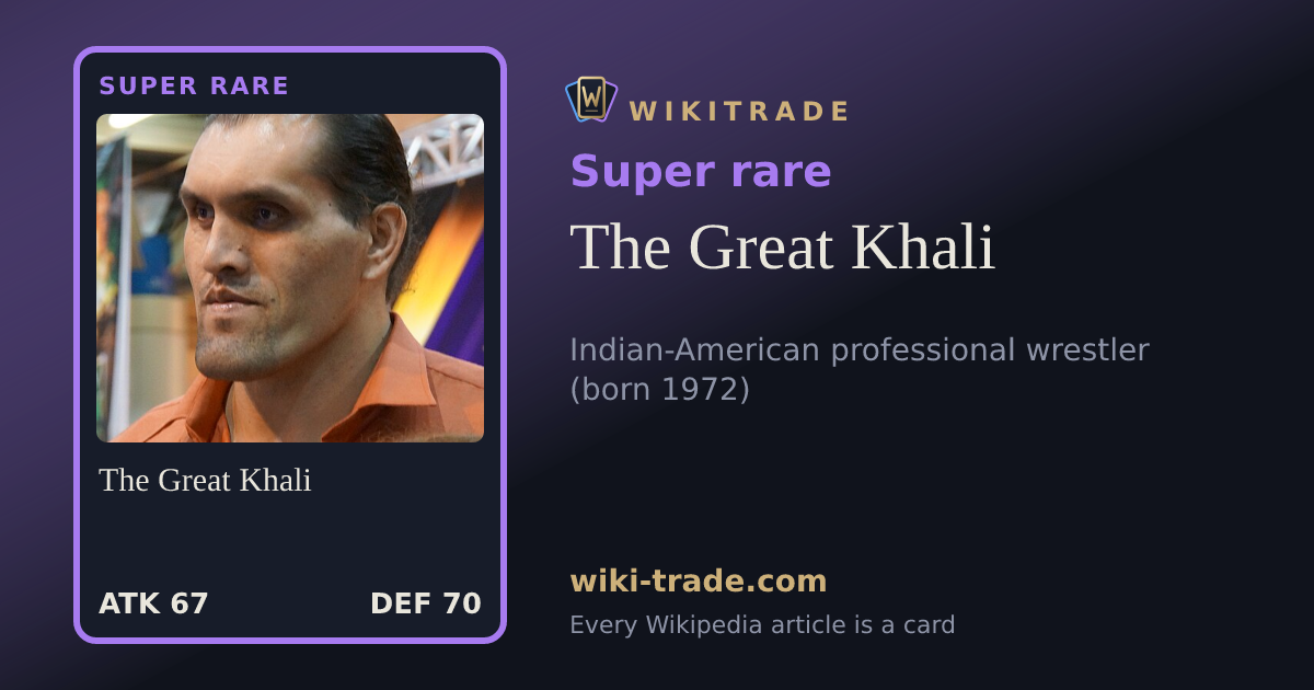 The Great Khali — Super rare card