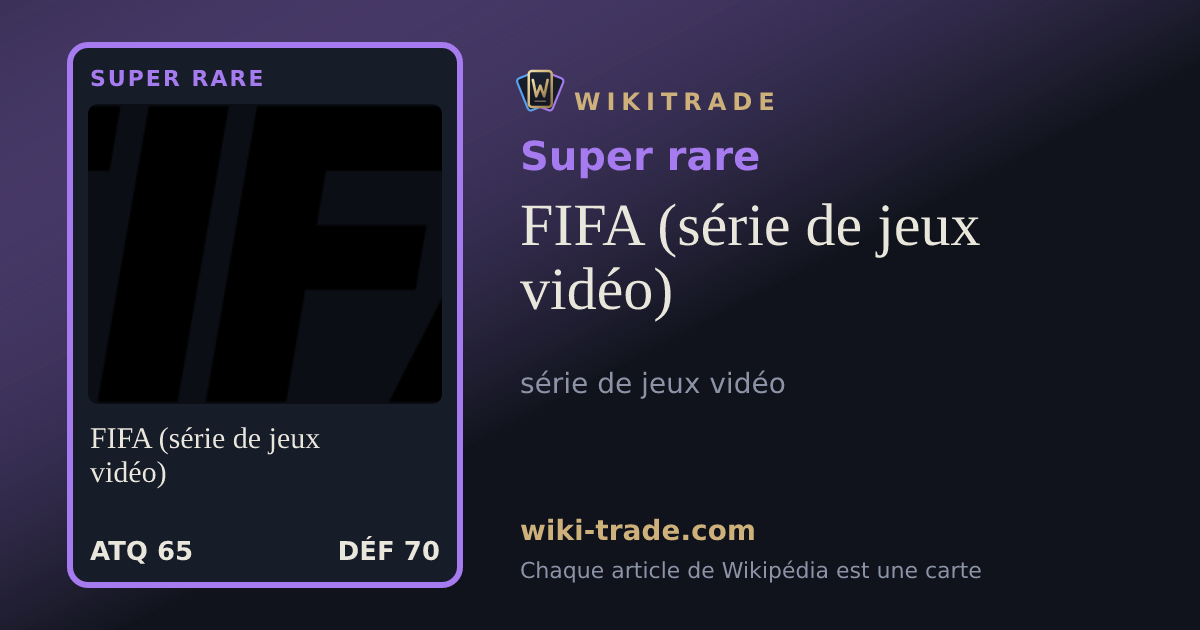 FIFA (série de jeux vidéo) — carte Super rare
