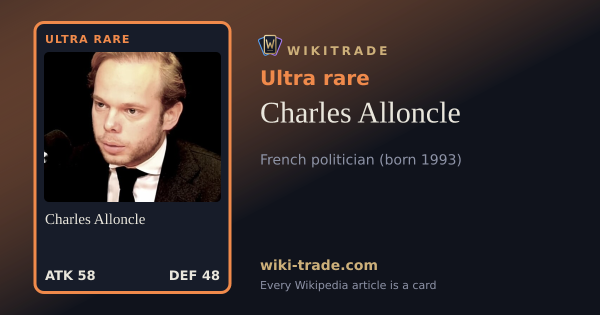 Charles Alloncle — Ultra rare card