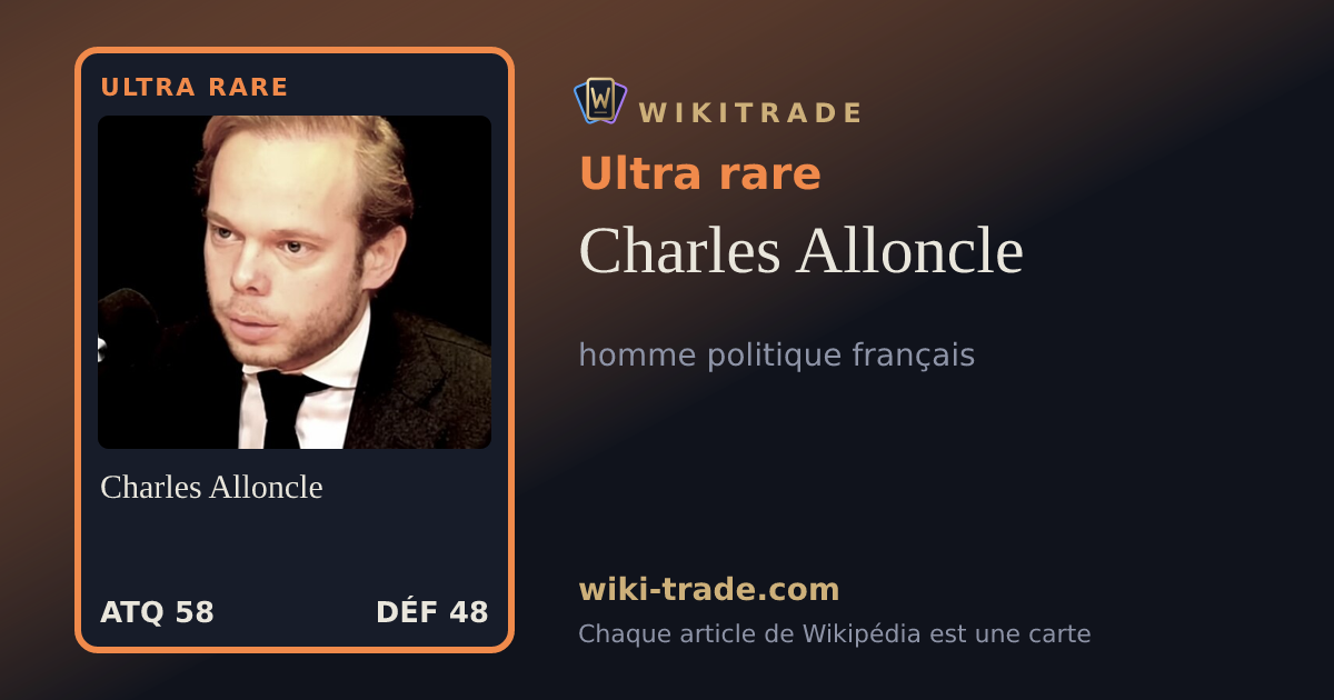 Charles Alloncle — carte Ultra rare