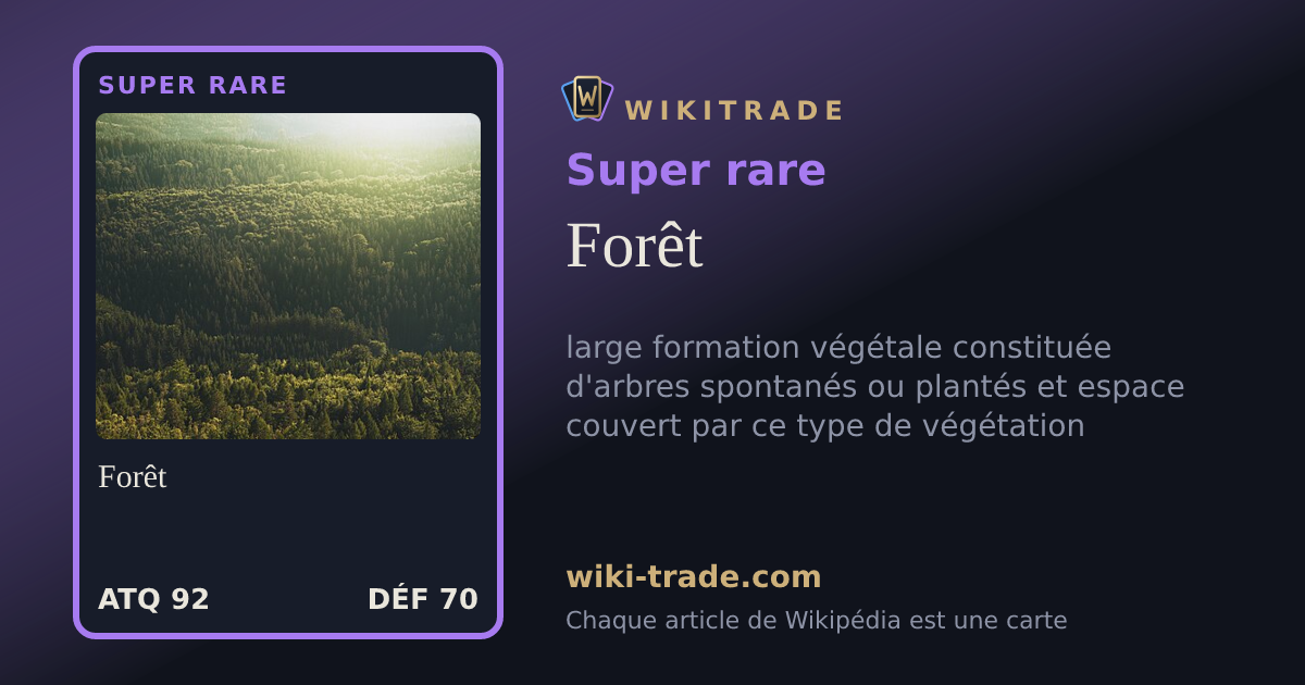 Forêt — carte Super rare
