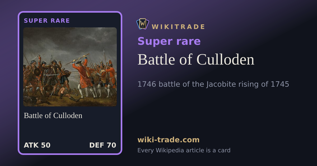 Battle of Culloden — Super rare card