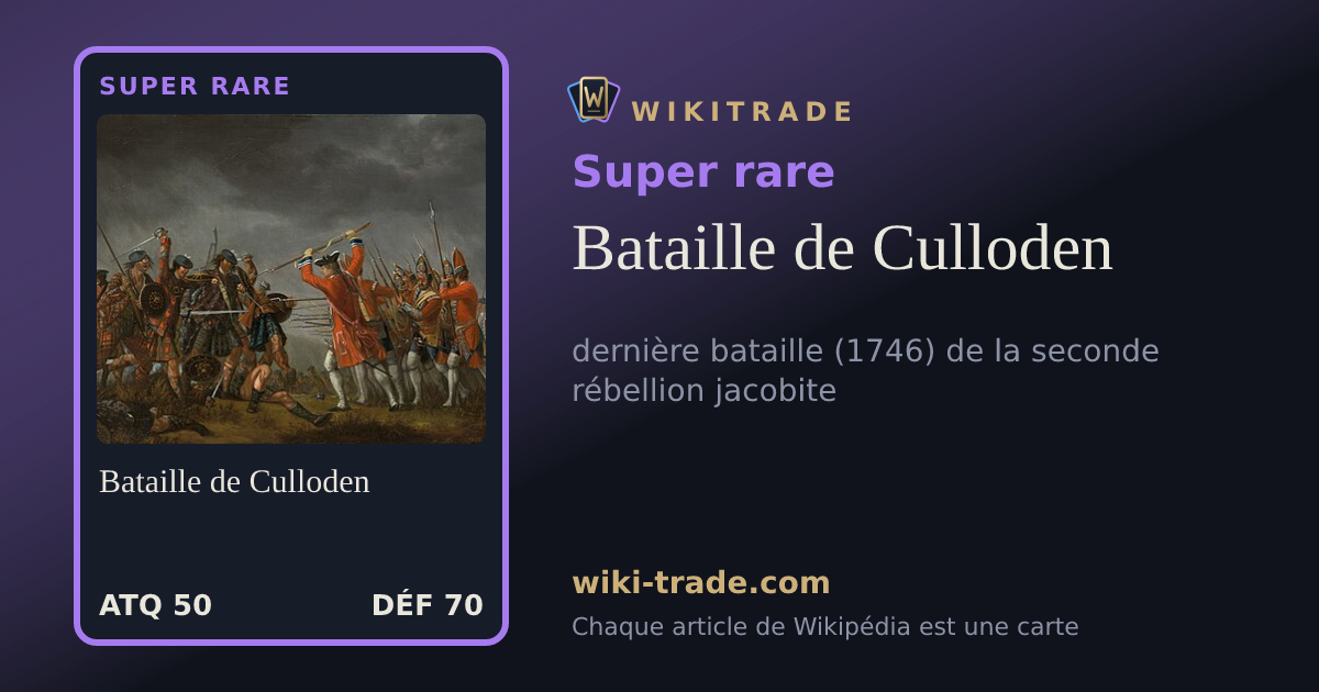 Bataille de Culloden — carte Super rare