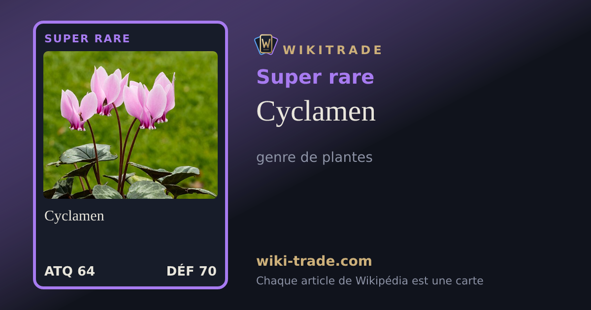 Cyclamen — carte Super rare