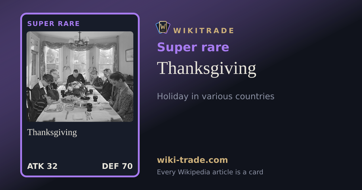Thanksgiving — Super rare card