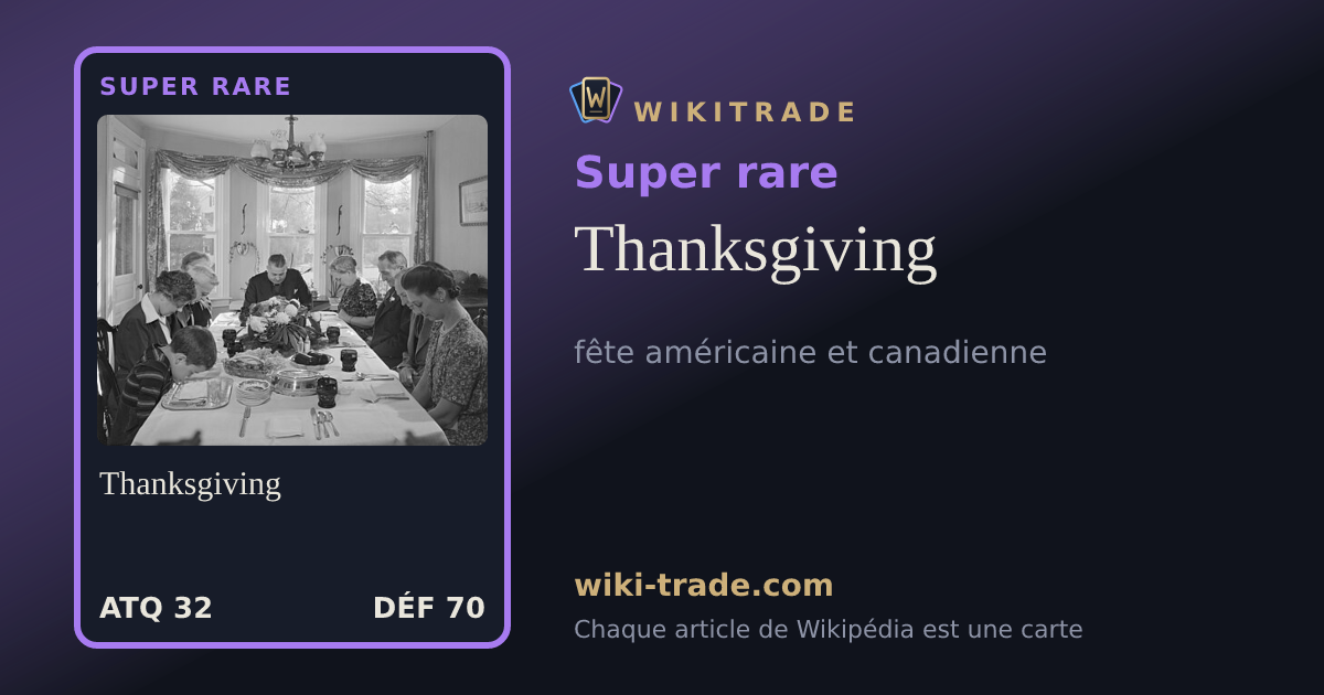 Thanksgiving — carte Super rare
