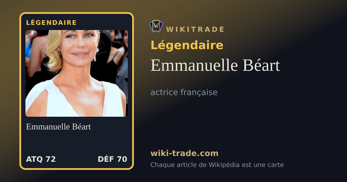 Emmanuelle Béart — carte Légendaire