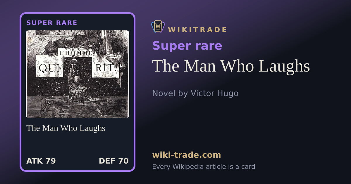 The Man Who Laughs — Super rare card