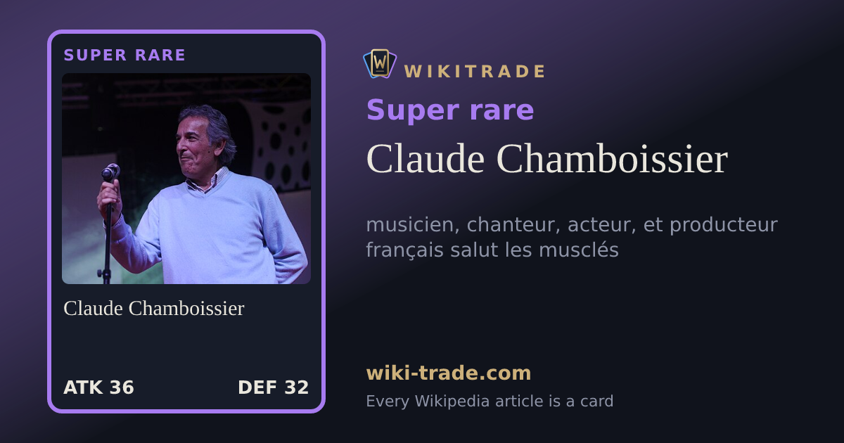 Claude Chamboissier — Super rare card