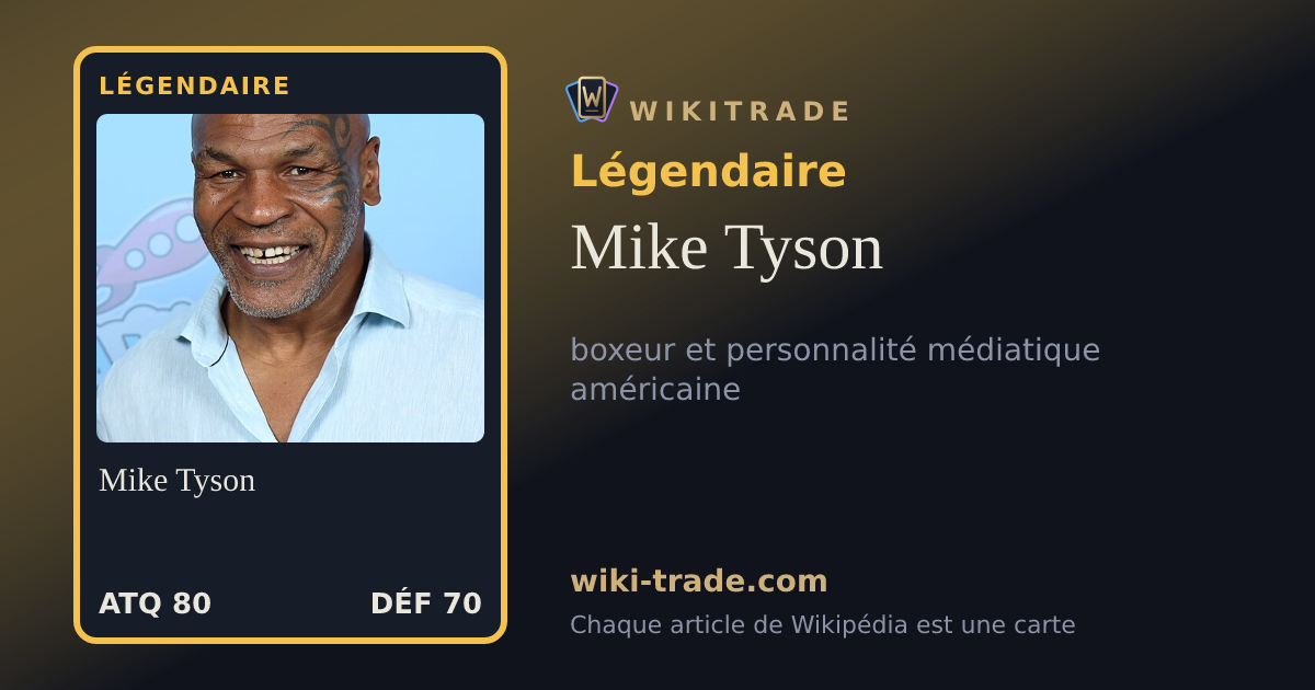 Mike Tyson — carte Légendaire