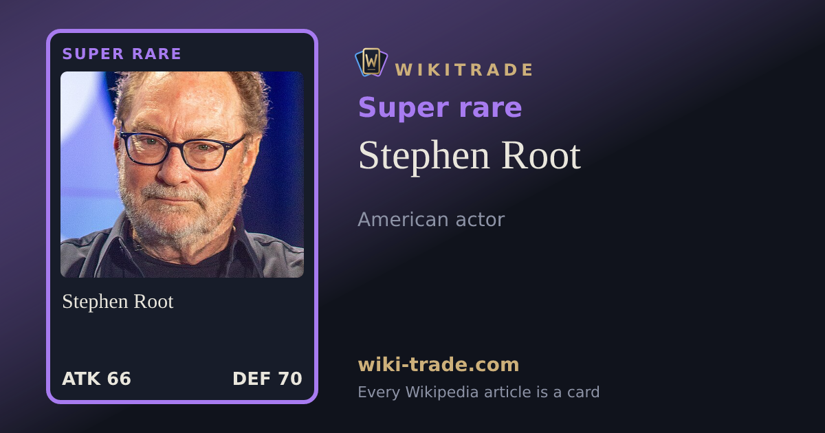Stephen Root — Super rare card