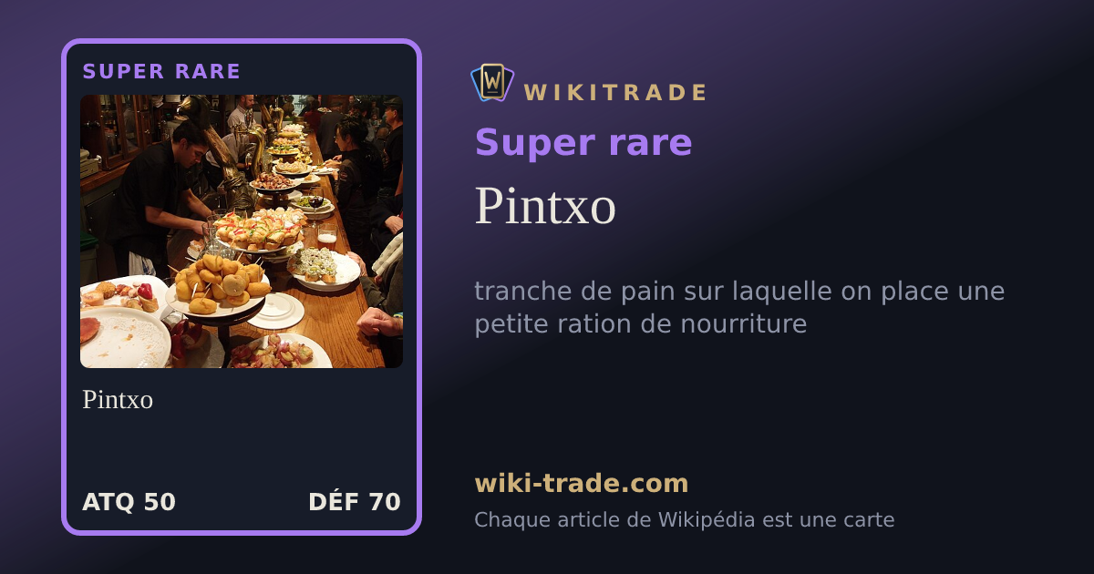 Pintxo — carte Super rare
