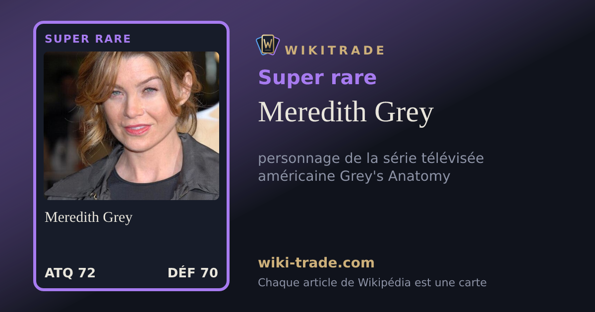 Meredith Grey — carte Super rare