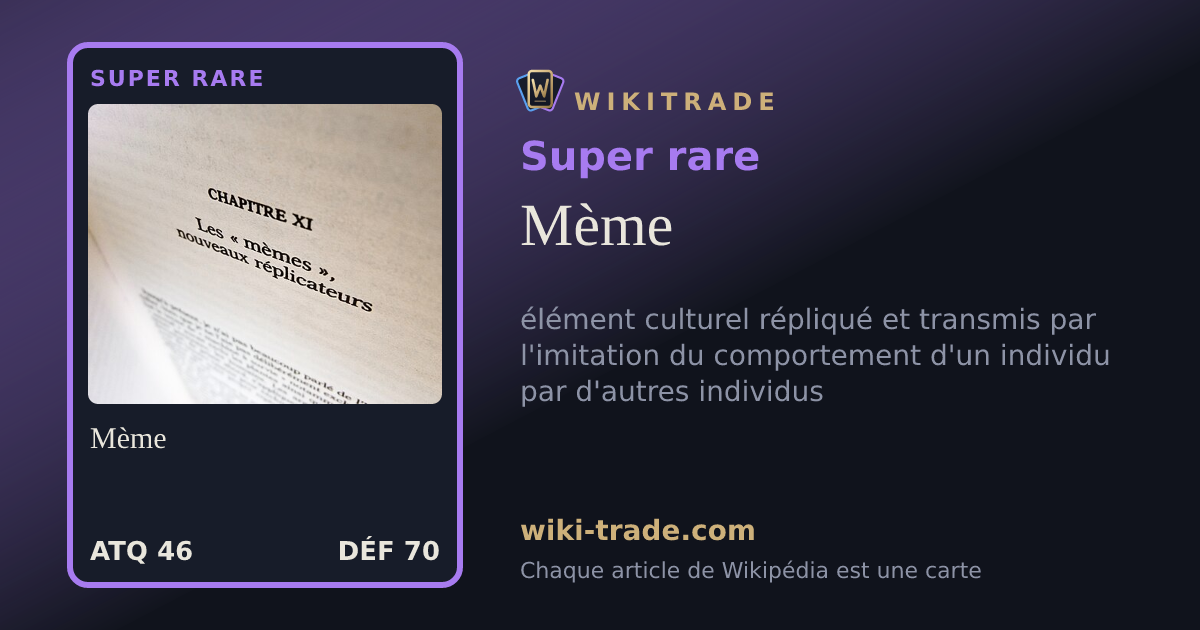Mème — carte Super rare