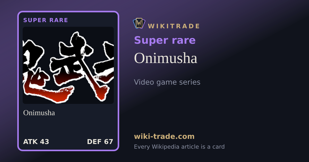 Onimusha — Super rare card