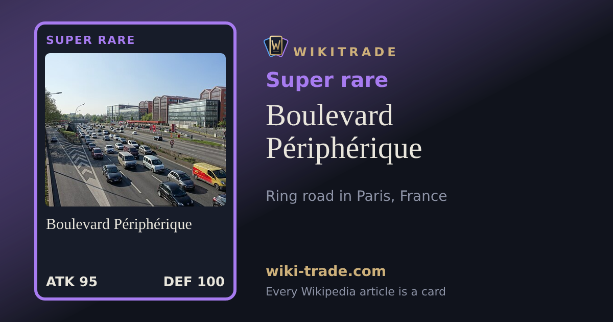 Boulevard Périphérique — Super rare card