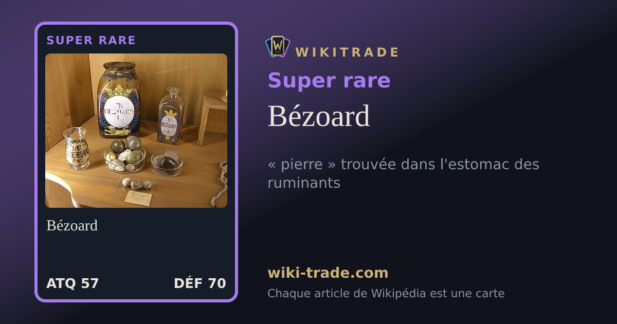 Bézoard — carte Super rare